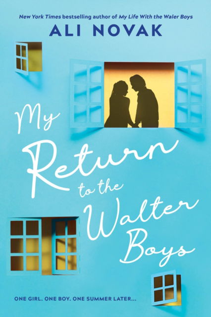 Cover for Ali Novak · My Return to the Walter Boys: The Sequel to the Hit Young Adult Romance Sensation (My Life with the Walter Boys Book 2) (Paperback Book) (2025)