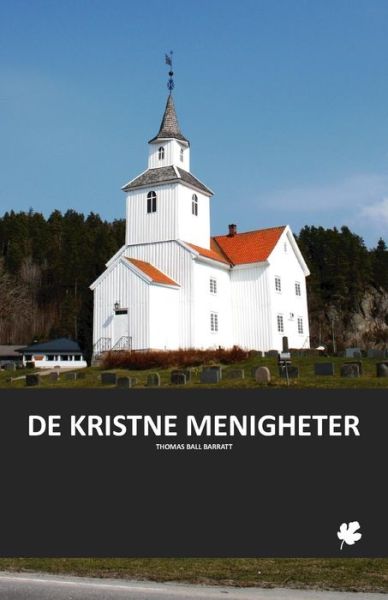 Cover for Thomas Ball Barratt · De Kristne Menigheter (Paperback Book) [Norwegian edition] (2014)
