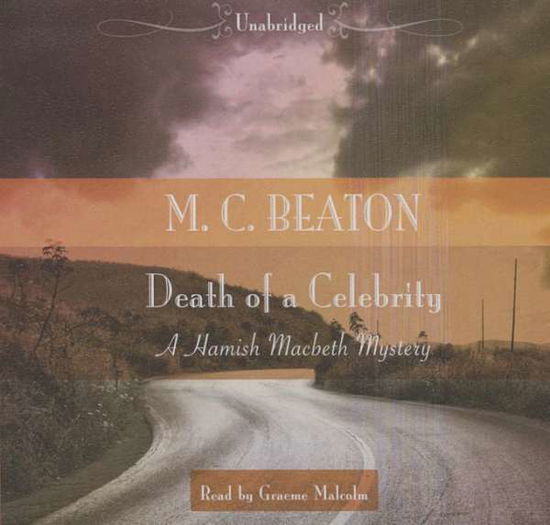 Death of a Celebrity - M C Beaton - Muzyka - Blackstone Audiobooks - 9781483097305 - 6 stycznia 2015