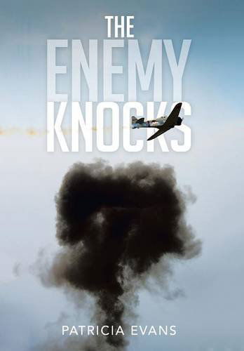 Cover for Patricia Evans · The Enemy Knocks (Hardcover Book) (2014)