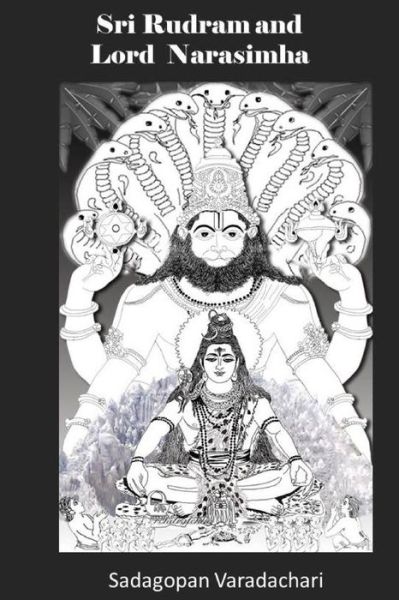 Cover for Dr Sadagopan Varadachari · Sri Rudram and Lord Narasimha (Paperback Book) (2014)