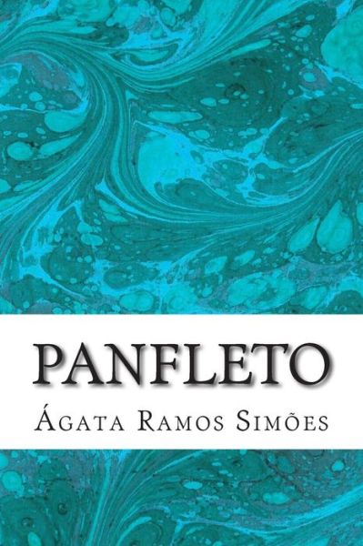 Cover for Agata Ramos Simoes · Panfleto: Contos (Paperback Book) (2014)