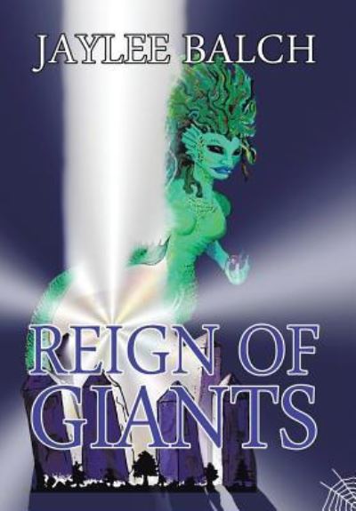 Cover for Jaylee Balch · Reign of Giants (Hardcover Book) (2016)