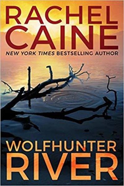 Cover for Rachel Caine · Wolfhunter River - Stillhouse Lake (Pocketbok) (2019)