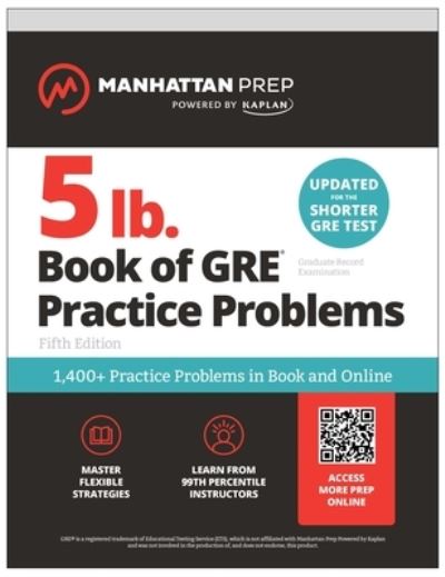 5 Lb. Book of GRE Practice Problems - Manhattan Prep - Books - Manhattan Prep Publishing - 9781506295305 - September 3, 2024