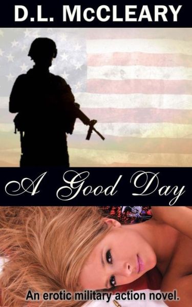 Cover for D L Mccleary · A Good Day (Paperback Book) (2015)