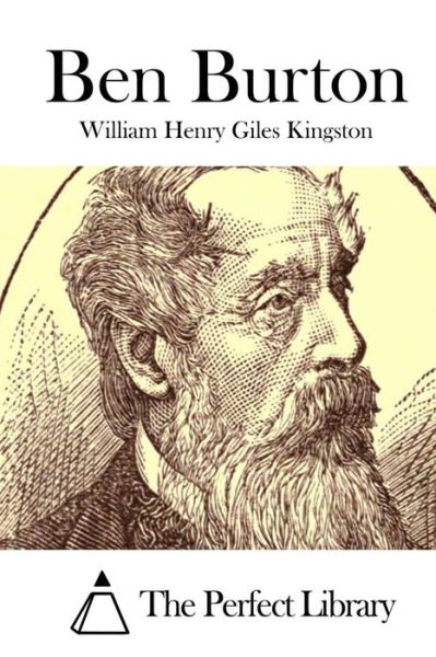 Cover for William Henry Giles Kingston · Ben Burton (Paperback Book) (2015)