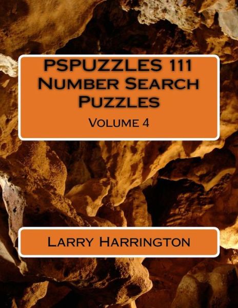 Cover for Larry Harrington · Pspuzzles 111 Number Search Puzzles Volume 4 (Paperback Book) (2015)