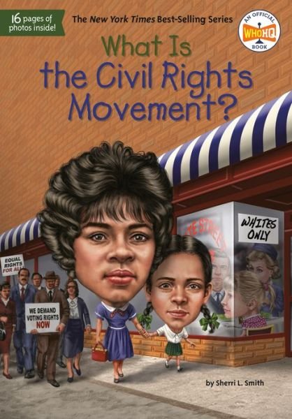 Cover for Sherri L. Smith · What Is the Civil Rights Movement? - What Was? (Paperback Book) (2020)