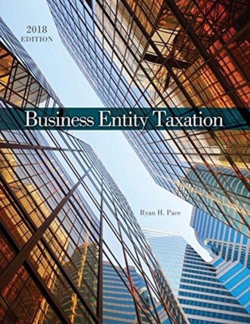 Cover for Pace · Business Entity Taxation (Paperback Book) (2017)