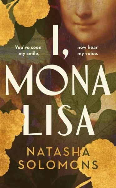 Cover for Natasha Solomons · I, Mona Lisa (Taschenbuch) (2022)