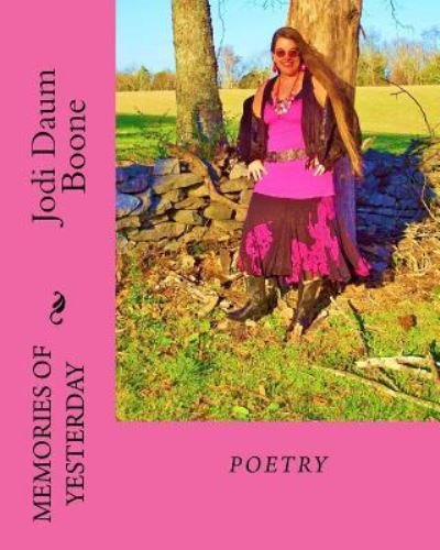 Cover for Jodi Daum Boone · Memories of Yesterday (Taschenbuch) (2016)