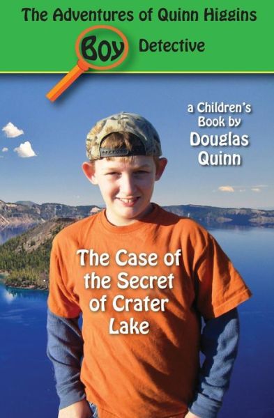 Cover for Douglas Quinn · The Adventures of Quinn Higgins (Paperback Book) (2016)