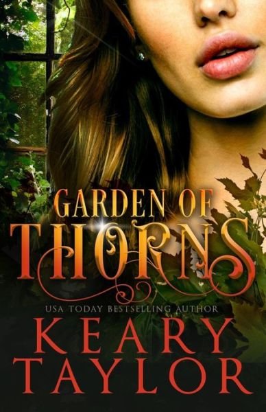 Cover for Keary Taylor · Garden of Thorns (Paperback Bog) (2017)