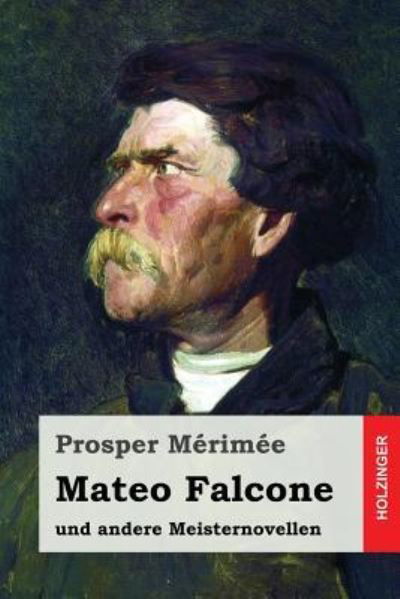 Cover for Prosper Mérimée · Mateo Falcone (Paperback Book) (2017)