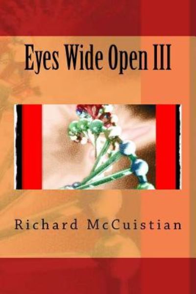 Cover for Richard W McCuistian · Eyes Wide Open III (Paperback Book) (2017)