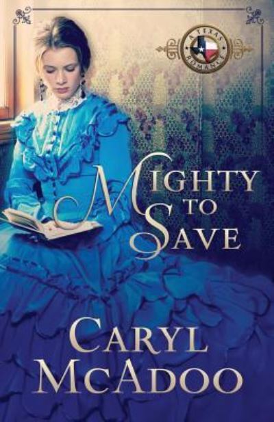 Mighty to Save - Caryl McAdoo - Livros - Createspace Independent Publishing Platf - 9781545090305 - 15 de maio de 2017