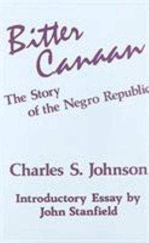 Cover for Charles S. Johnson · Bitter Canaan: Story of the Negro Republic (Paperback Book) [New edition] (1987)