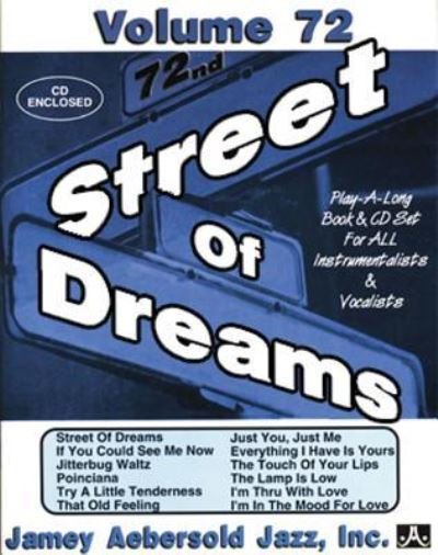 Cover for Jamey Aebersold · Jamey Aebersold Jazz -- Street of Dreams, Vol 72 (Bog) (2015)