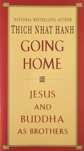 Cover for Thich Nhat Hanh · Going Home: Jesus and Buddha as Brothers (Paperback Book) [Later Printing edition] (2000)