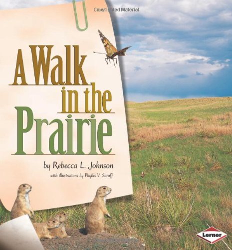 A Walk in the Prairie (Biomes of North America) - Rebecca L. Johnson - Books - Carolrhoda Books, Inc. - 9781575055305 - 2001