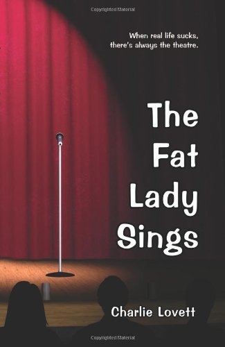 Cover for Charles C. Lovett · The Fat Lady Sings (Paperback Book) (2011)