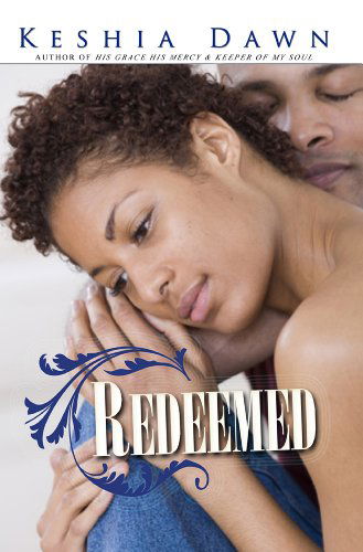 Cover for Keshia Dawn · Redeemed (Urban Books) (Paperback Book) (2012)