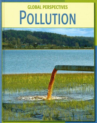 Cover for Robert Green · Pollution (Global Perspectives) (Hardcover Book) (2008)