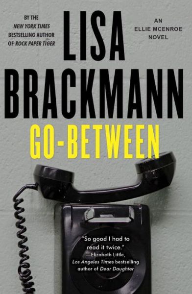 Cover for Lisa Brackmann · Go-between (Paperback Book) (2017)