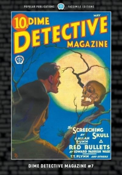 Cover for Carroll John Daly · Dime Detective Magazine #7 (Book) (2023)