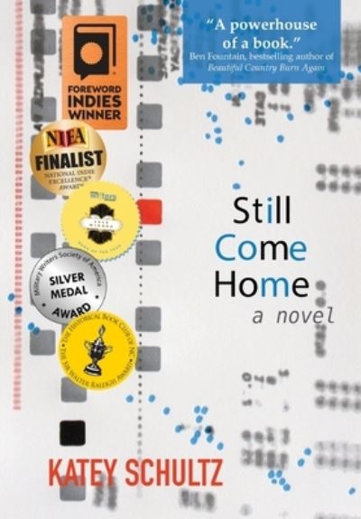 Cover for Katey Schultz · Still Come Home : A Novel (Hardcover Book) (2019)