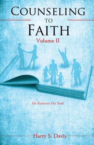 Cover for Harry S. Davis · Counseling to Faith Volume II (Paperback Book) (2013)