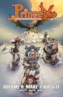 Princeless Volume 6: Make Yourself Part 2 - Jeremy Whitley - Bücher - Action Lab Entertainment, Inc. - 9781632293305 - 5. Dezember 2017