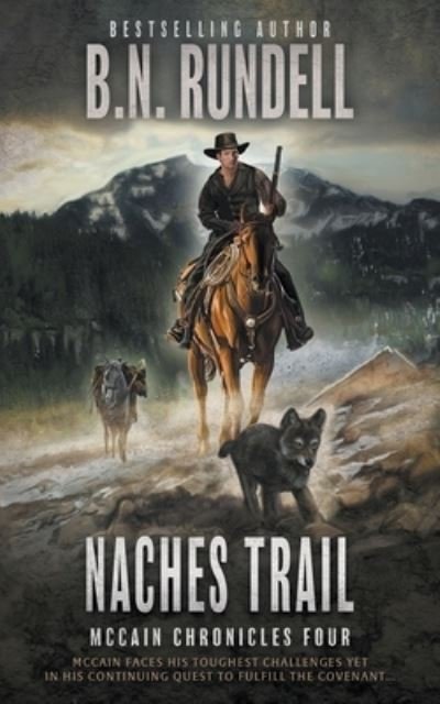 Cover for B. N. Rundell · Naches Trail (Bok) (2023)