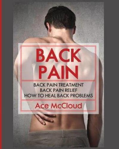 Ace Mccloud · Back Pain (Taschenbuch) (2017)