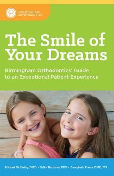 The Smile of Your Dreams - Michael McCarthy - Kirjat - Advantage Media Group - 9781642250305 - tiistai 15. toukokuuta 2018