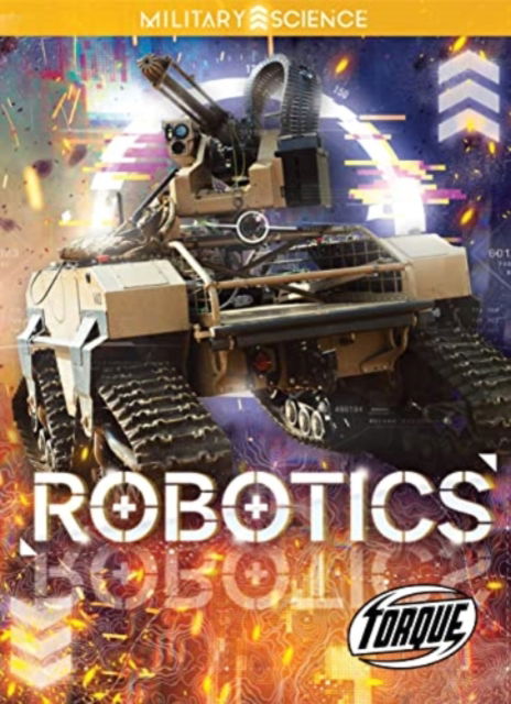 Cover for Matt Chandler · Robotics - Military Science (Hardcover Book) (2022)