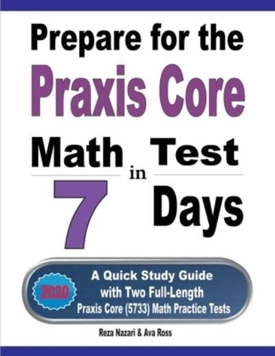 Cover for Ava Ross · Prepare for the Praxis Core Math Test in 7 Days (Pocketbok) (2020)
