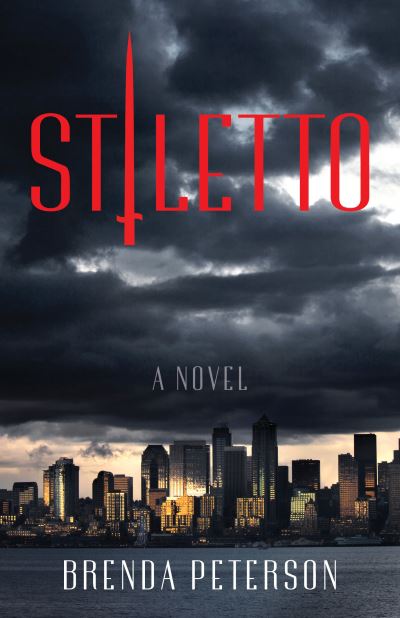 Cover for Brenda Peterson · Stiletto: A Novel (Paperback Book) (2023)