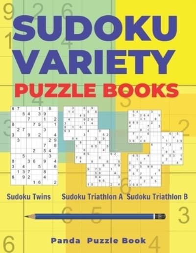 Sudoku Variety Puzzle Books - Panda Puzzle Book - Bøger - Independently Published - 9781656909305 - 7. januar 2020