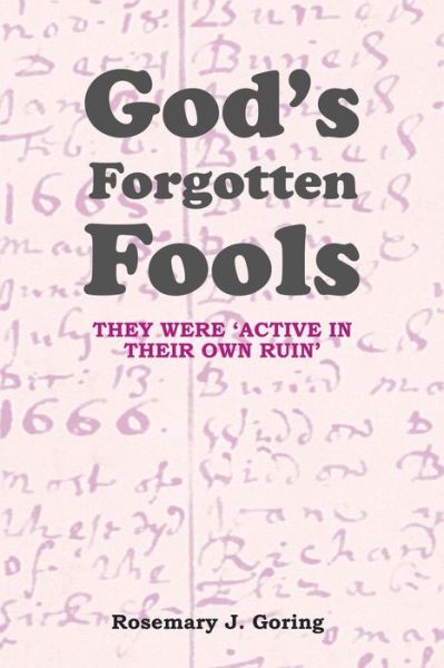 Cover for Rosemary J Goring · God's Forgotten Fools (Paperback Book) (2020)