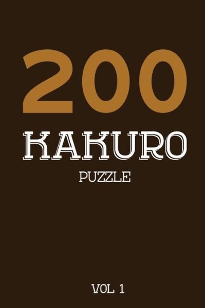 Cover for Tewebook Kakuro Puzzle · 200 Kakuro Puzzle Vol 1 (Paperback Bog) (2019)