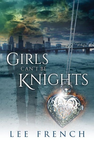 Cover for Lee French · Girls Can't Be Knights (Paperback Book) (2015)