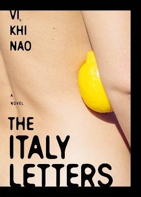 Cover for Vi Khi Nao · The Italy Letters (Paperback Bog) (2024)
