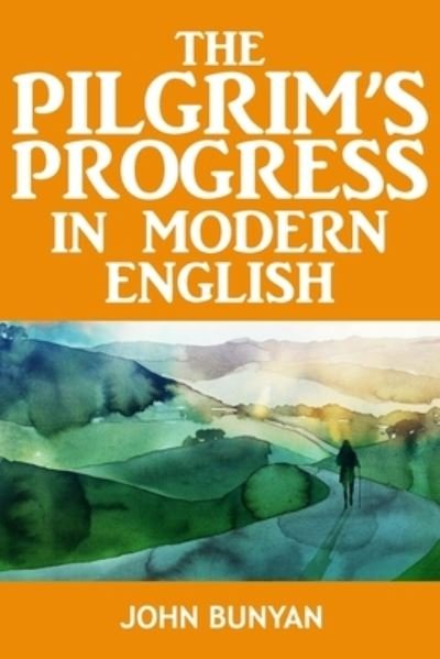 Cover for John Bunyan · Pilgrim's Progress In Modern English (Pocketbok) (2019)
