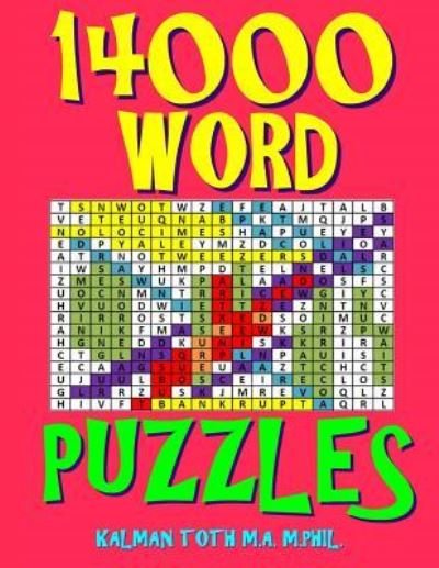 Cover for Kalman Toth M a M Phil · 14000 Word Puzzles (Taschenbuch) (2018)