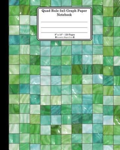 Quad Rule 5x5 Graph Paper Notebook. 8 X 10. 120 Pages. Geometric Shapes Cover - Ts Publishing - Bøger - Createspace Independent Publishing Platf - 9781726314305 - 29. august 2018