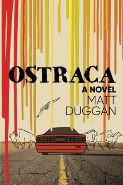 Cover for Matt Duggan · Ostraca (Paperback Book) (2019)