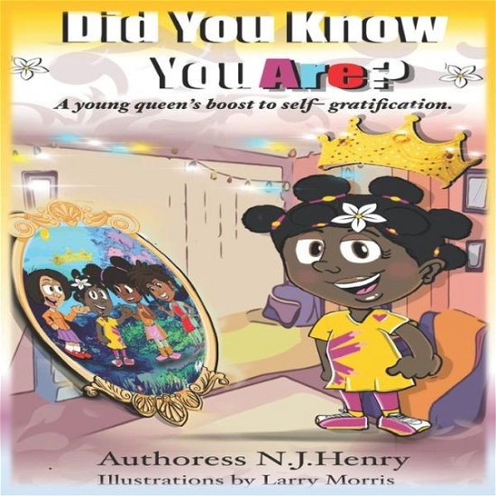 Cover for N J Henry · Did You Know, YOU ARE? (Paperback Book) (2021)
