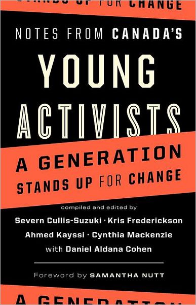 Cover for Severn Cullis-suzuki · Notes from Canada's Young Activists (Paperback Book) (2012)